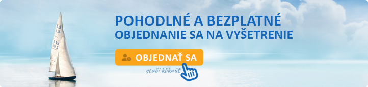 Pohodlné a bezplatné objednanie na vyšetrenie